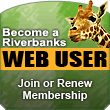 Become a Riverbanks Web User